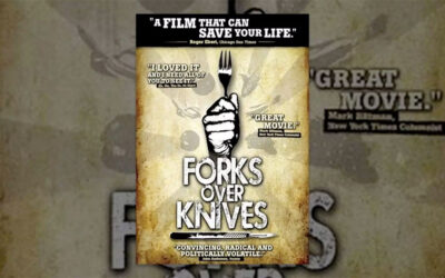 Forks Over Knives – a Film About Two Doctors and the Plant-Based Eating Revolution